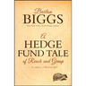 A Hedge Fund Tale of Reach and Grasp: Or What's a Heaven for