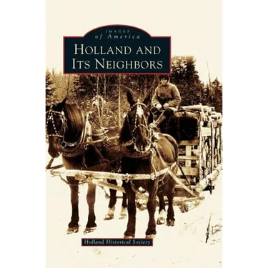 Holland and Its Neighbors