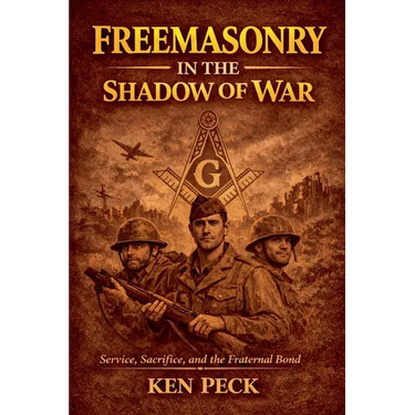 Freemasonry In The Shadow Of War