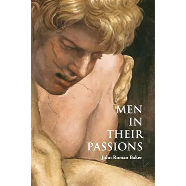 Men in their Passions