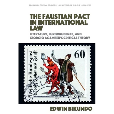 The Faustian Pact in International Law