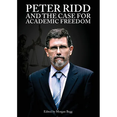 Peter Ridd and the Case for Academic Freedom