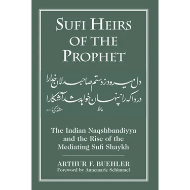 Sufi Heirs of the Prophet