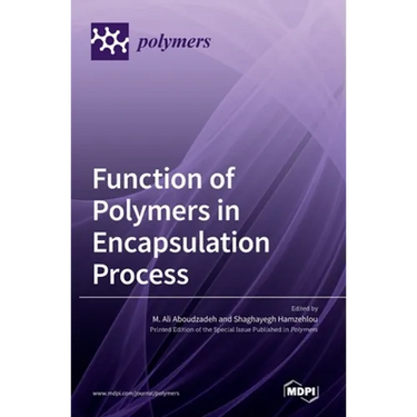 Function of Polymers in Encapsulation Process