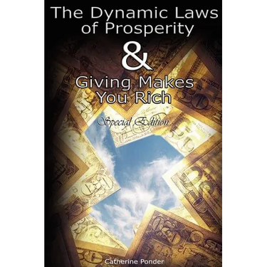 The Dynamic Laws of Prosperity AND Giving Makes You Rich - Special Edition