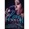 Is Love Enough 2: You can't love us both