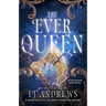 The Ever Queen