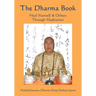 The Dharma Book: Heal Yourself & Others Through Meditation