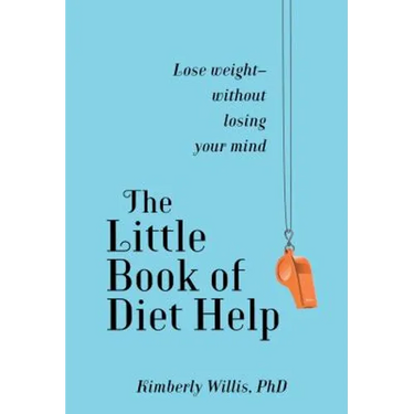 Little Book of Diet Help: Expert Tips and Tapping Techniques to Stay Slim--For Life