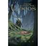 From Within the Woods