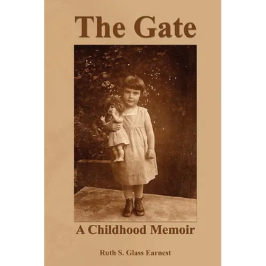 The Gate: A Childhood Memoir
