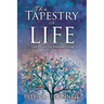 The Tapestry of Life: God's Grace for Everyday Living