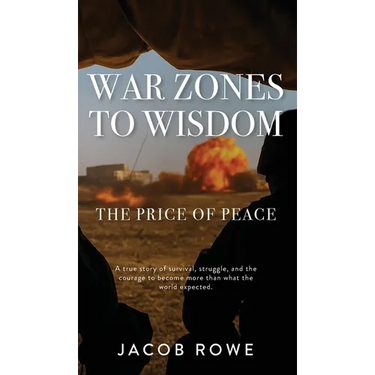 War Zones To Wisdom