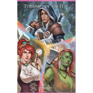 Tyranny of the Fey