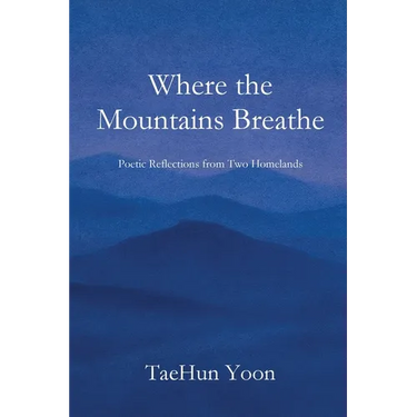When the Mountains Breathe
