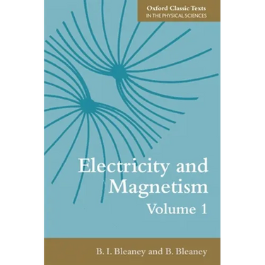 Electricity and Magnetism, Volume 1