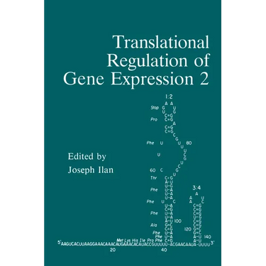 Translational Regulation of Gene Expression 2