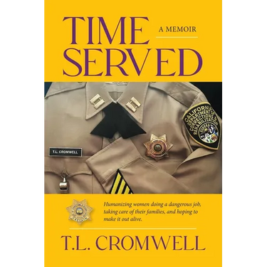 Time Served: A Memoir