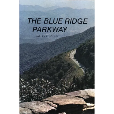 The Blue Ridge Parkway