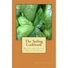 The Sailing Cookbook: Recipes and Tips for a Delicious Daysail