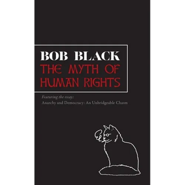 The Myth of Human Rights