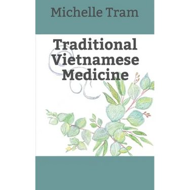 Traditional Vietnamese Medicine