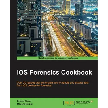 IOS Forensics Cookbook