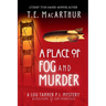 A Place of Fog and Murder