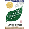 Each Leaf Singing