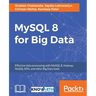 MySQL 8 for Big Data