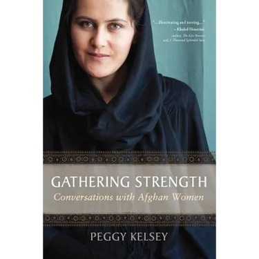 Gathering Strength: Conversations with Afghan Women