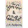 Story Girl & The Golden Road