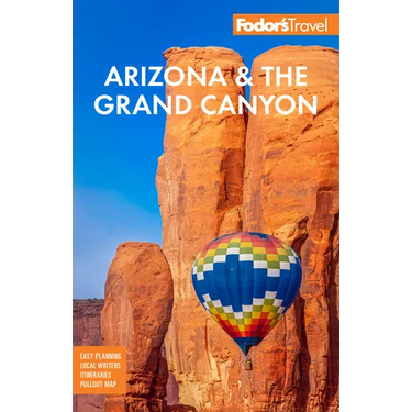 Fodor's Arizona & the Grand Canyon