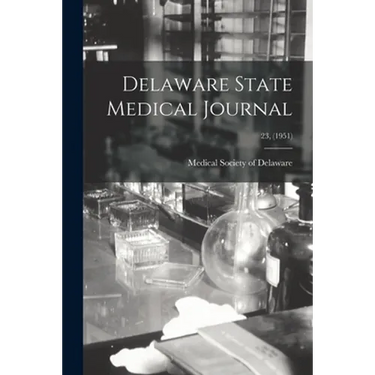 Delaware State Medical Journal; 23, (1951)