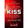 The Fans Have Their Say KISS: We Wanted the Best and We Got the Best - of the '80s
