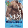 Mistletoe for the Mountain Man