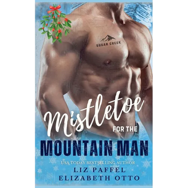 Mistletoe for the Mountain Man