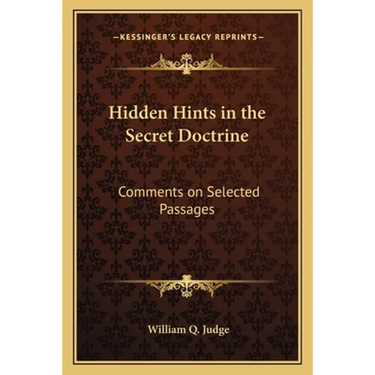 Hidden Hints in the Secret Doctrine: Comments on Selected Passages
