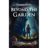 Beyond the Garden God's Houseplants
