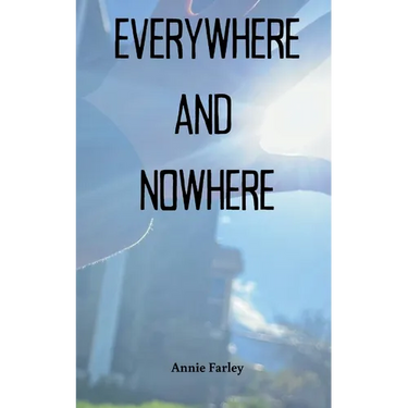 Everywhere and Nowhere