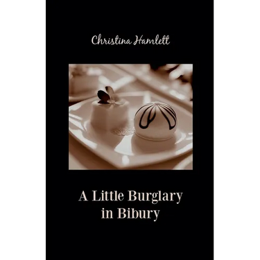 A Little Burglary in Bibury