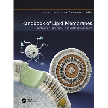 Handbook of Lipid Membranes: Molecular, Functional, and Materials Aspects