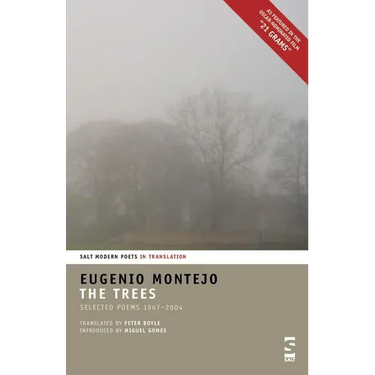 The Trees: Selected Poems 1967-2004
