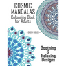 Cosmic Mandalas: Colouring Book for Adults
