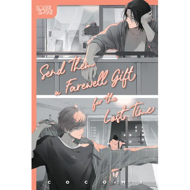 Send Them a Farewell Gift for the Lost Time