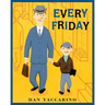 Every Friday