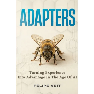 Adapters: Turning Experience Into Advantage In The Age Of AI