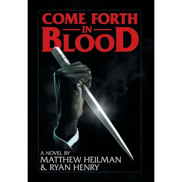 Come Forth in Blood