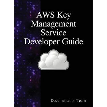 AWS Key Management Service Developer Guide