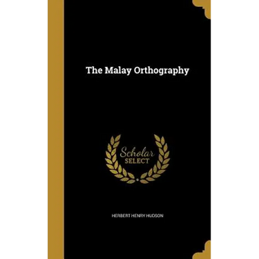 The Malay Orthography